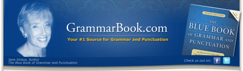 GrammarBook.com Your #1 Source for Grammar and Punctuation